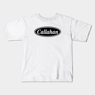 Callahan Kids T-Shirt